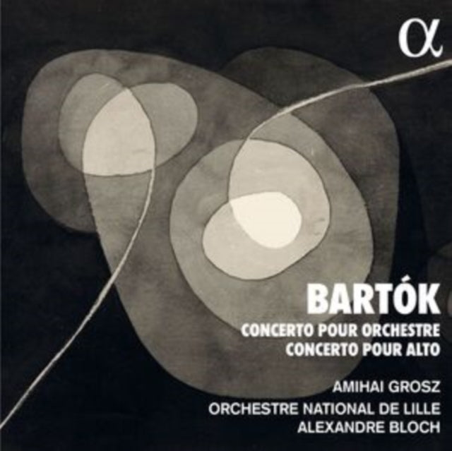 Bartók: Concerto Pour Orchestre/Concerto Pour Alto