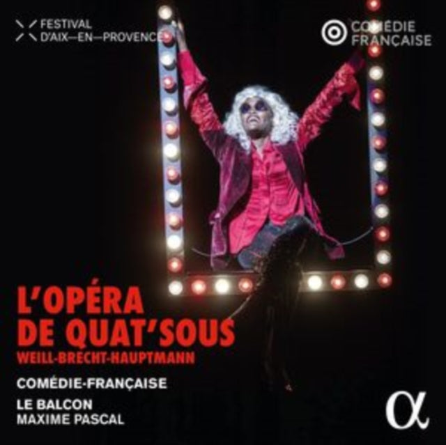 Weill/Brecht/Hauptmann: L'opéra De Quat'sous