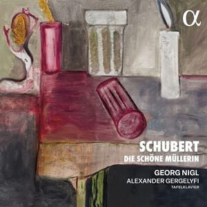 Schubert: Die Schöne Müllerin