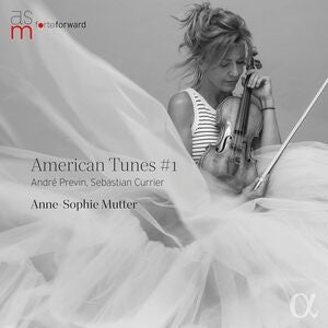 Anne-Sophie Mutter: American Tunes #1