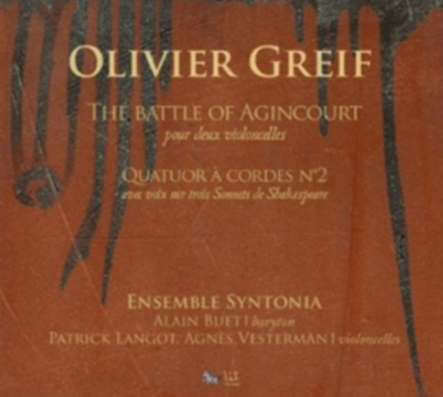 Olivier Greif: The Battle of Agincourt/Quatuor a Cordes No. 2