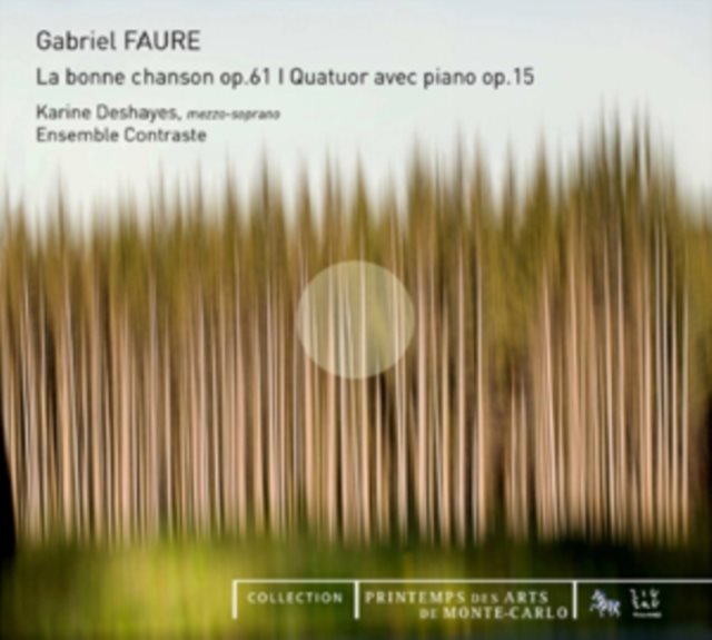 Gabriel Fauré: La Bonne Chanson, Op. 61/...