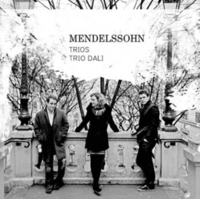 Mendelssohn: Trios