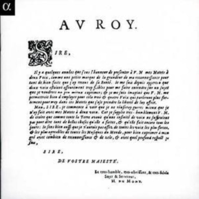 Motets Pour La Messe Du Roy (Desenclos)