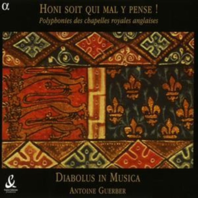 Honi Soit Qui Mal Y Pense! (Guerber, Diabolus in Musica)
