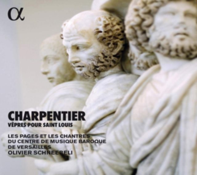 Charpentier: Vêpres Pour Saint Louis