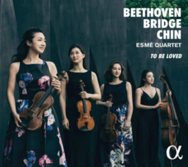 Esmé Quartet: To Be Loved
