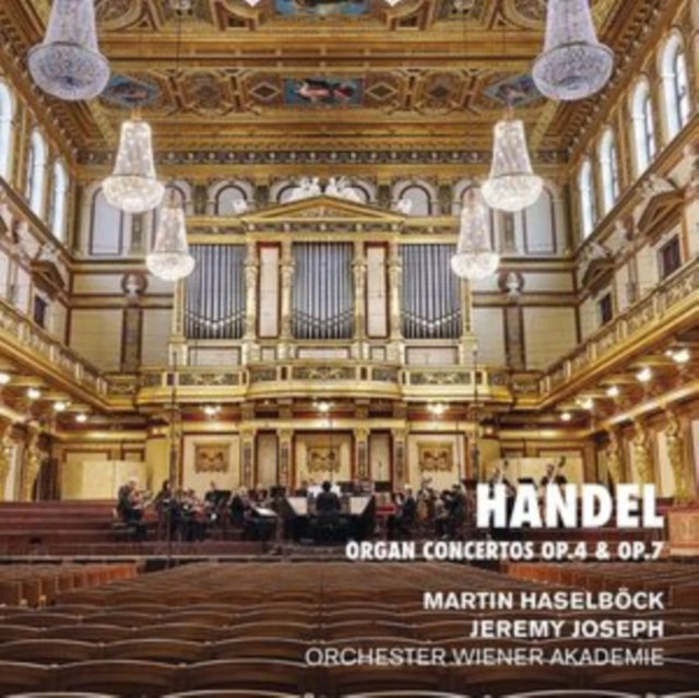 Handel: Organ Concertos, Op. 4 & Op. 7