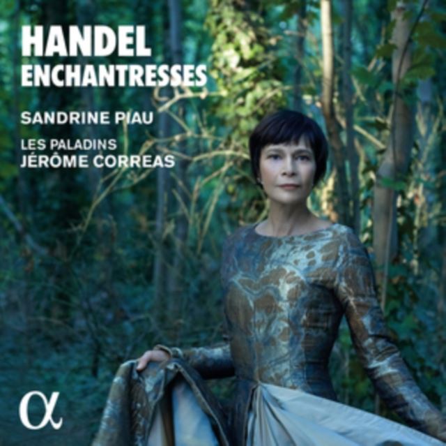 Sandrine Piau: Handel Enchantresses