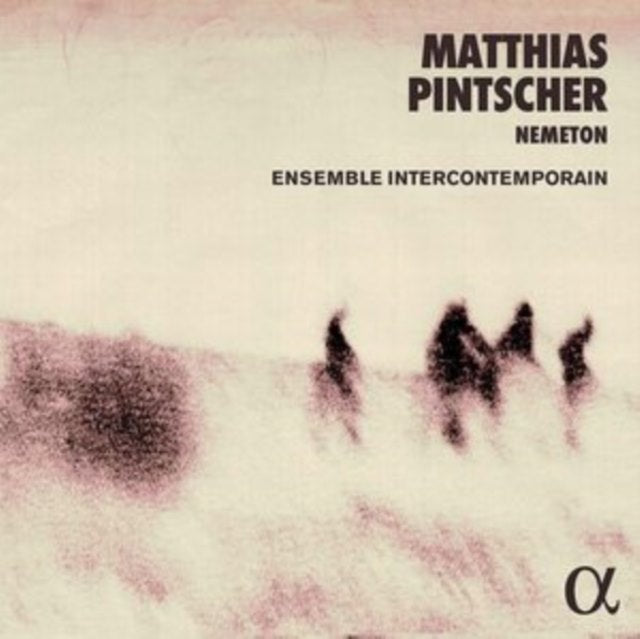 Matthias Pintscher: Nemeton