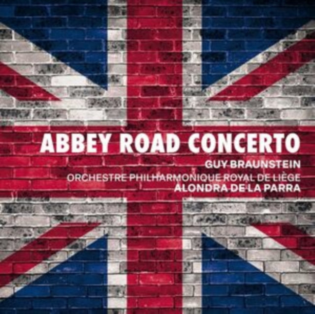 Guy Braunstein: Abbey Road Concerto