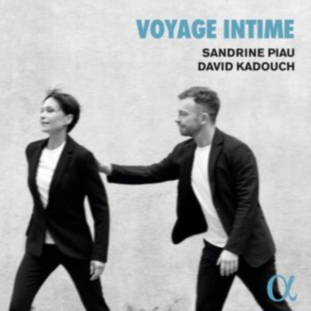 Sandrine Piau/David Kadouch: Voyage Intime