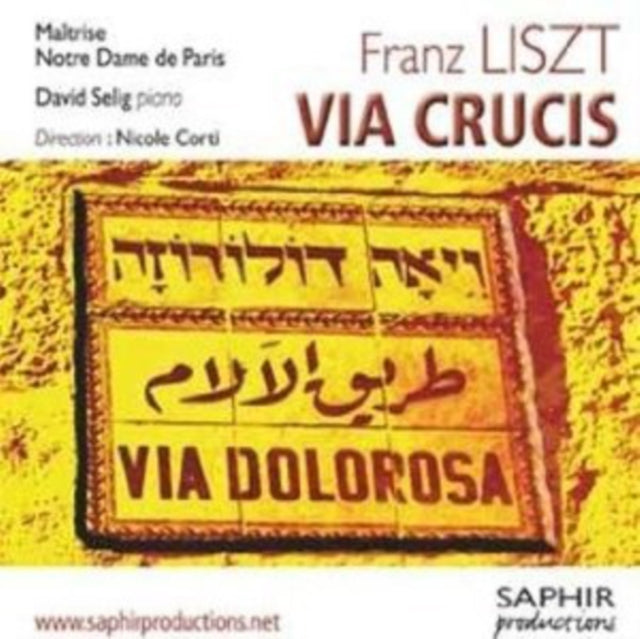 Franz Liszt: Via Crucis