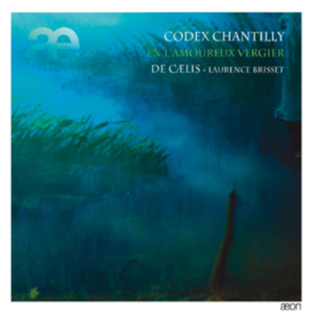 Codex Chantilly: En L'amoureux Vergier