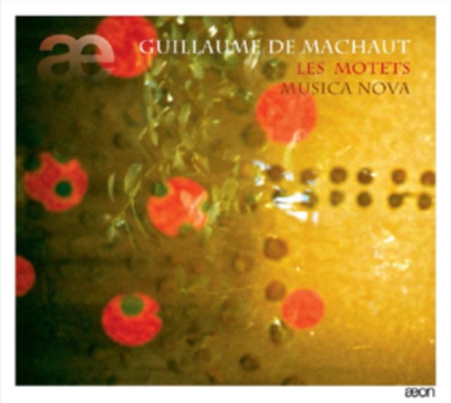 Guillaume De Machaut: Les Motets