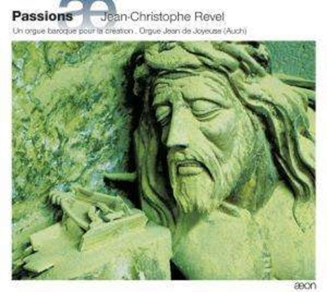 Passions (Revel, Organ Jean De Joyeuse 1688-94)
