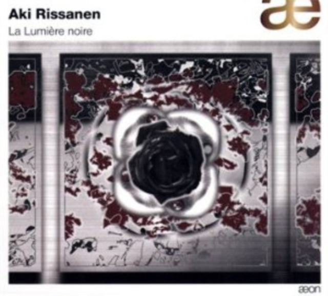 Aki Rissanen: La Lumiere Noire