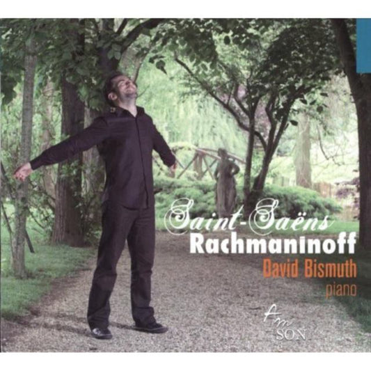 Saint-Saens/Rachmaninov: David Bismuth