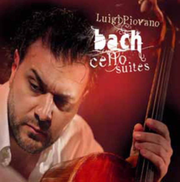 Luigi Piovano: Bach Cello Suites