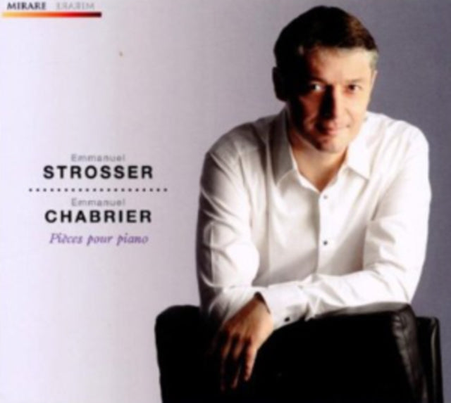 Emmanuel Chabrier: Pieces Pour Piano