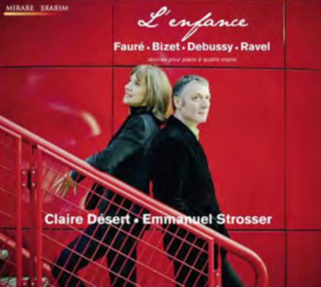 L'enfance: Fauré, Bizet, Debussy, Ravel