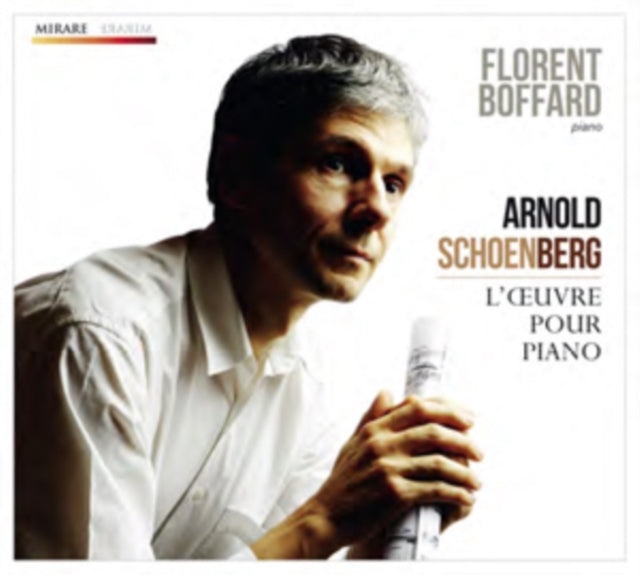 Arnold Schoenberg: L'oeuvre Pour Piano