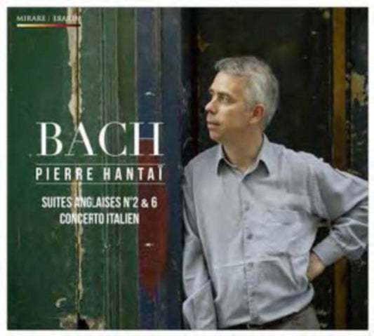 Bach: Suites Anglaises No. 2 & 6/Concerto Italien