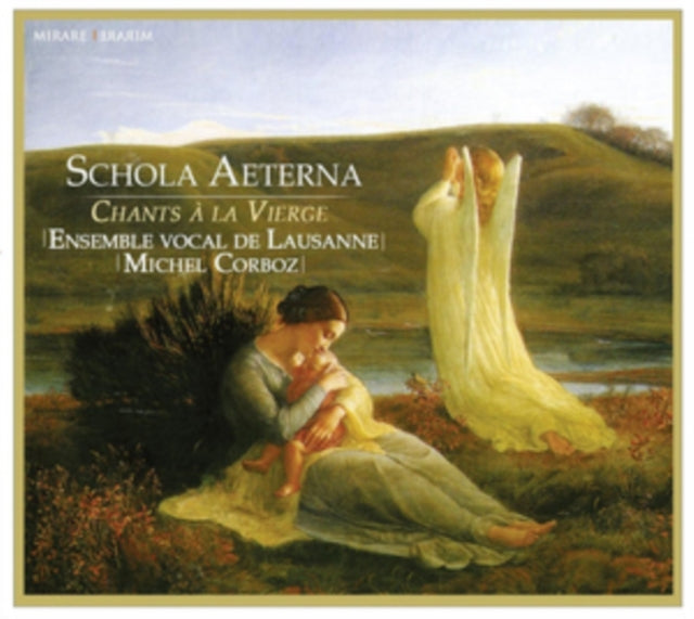 Schola Aeterna: Chants À La Vierge