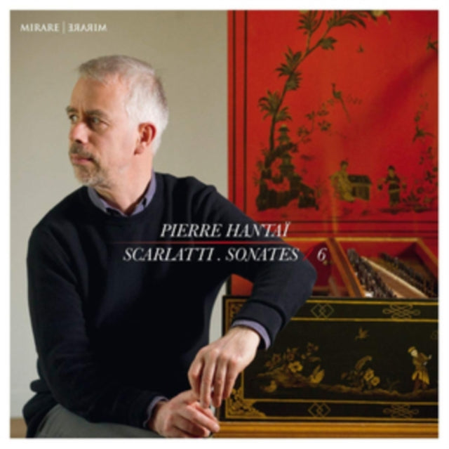 Pierre Hantaï: Scarlatti Sonates