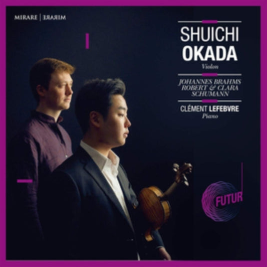 Shuichi Okada/Clément Lefebvre: Johannes Brahms/...