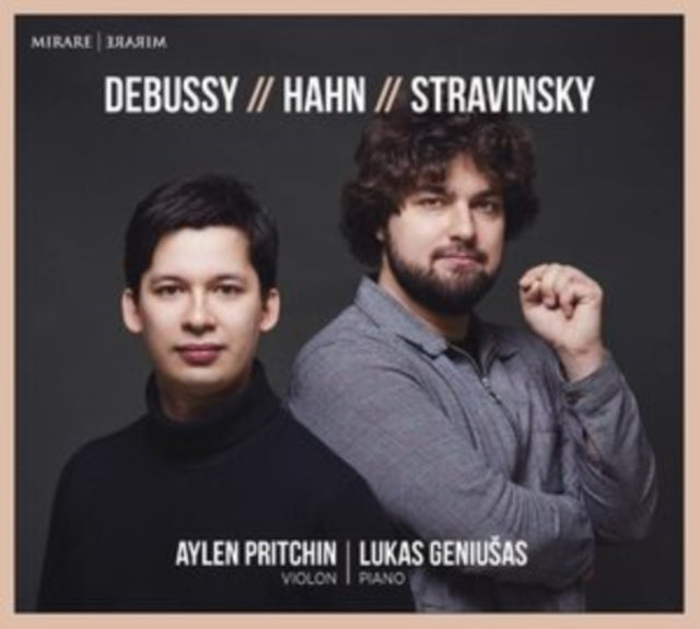Aylen Pritchin: Debussy/Hahn/Stravinsky