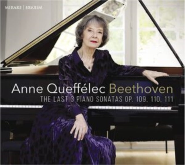 Beethoven: The Last 3 Piano Sonatas, Op. 109, 110, 111