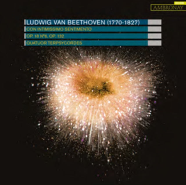 Ludwig Van Beethoven: Con Intimissimo Sentimento
