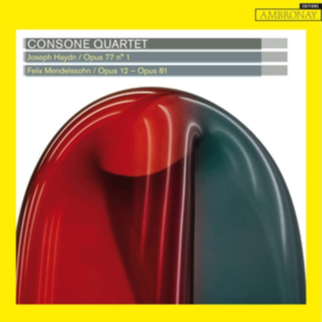 Joseph Haydn: Opus 77 No. 1/Felix Mendelssohn: Opus 12 - Opus 81