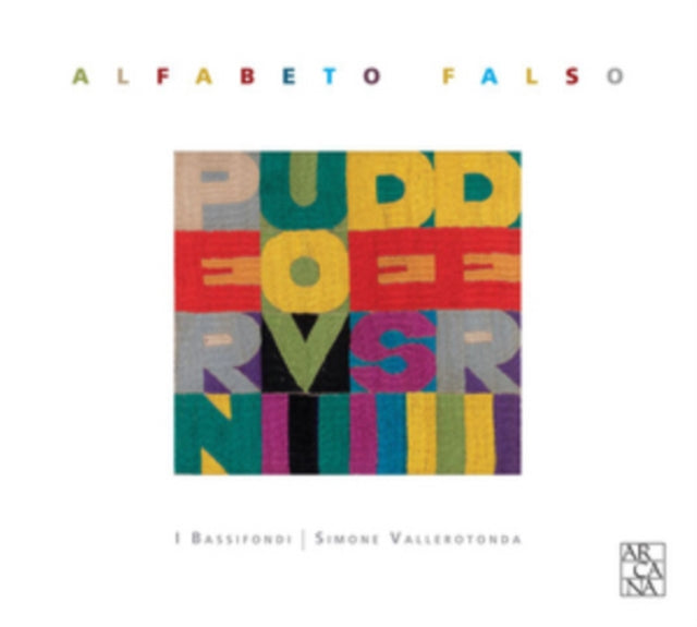 I Bassifondi: Alfabeto Falso