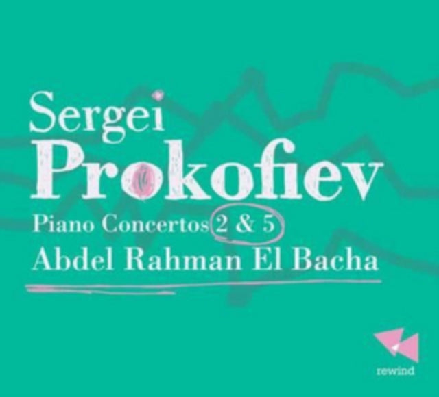 Sergei Prokofiev: Piano Concertos  2 & 5