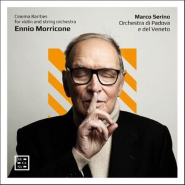Ennio Morricone: Cinema Rarities for Violin and String Orchestra