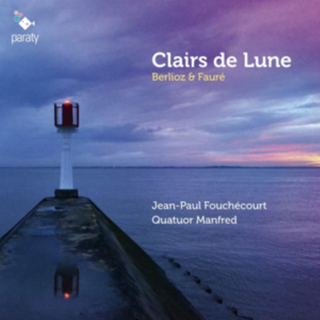 Berlioz & Fauré: Clairs De Lune