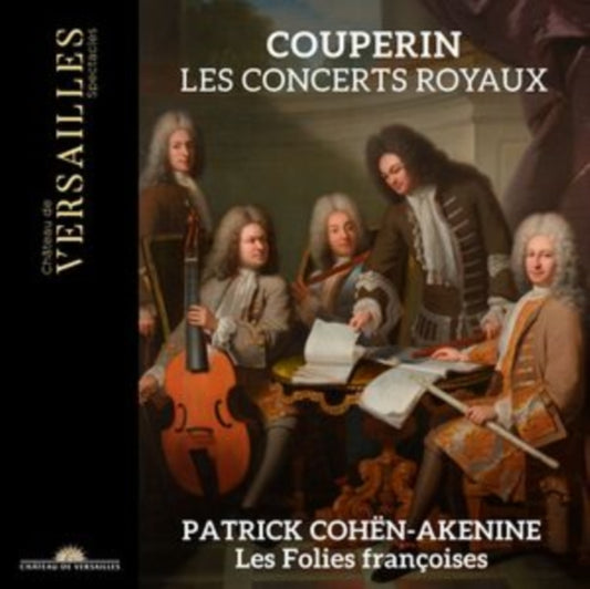 Couperin: Les Concerts Royaux