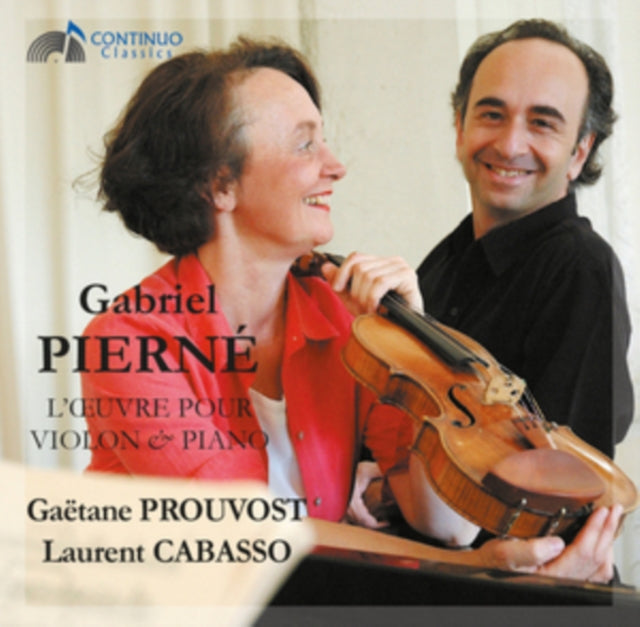 Gabriel Pierne: L'oeuvre Pour Violon & Piano