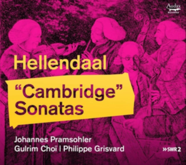 Hellendaal: Cambridge Sonatas