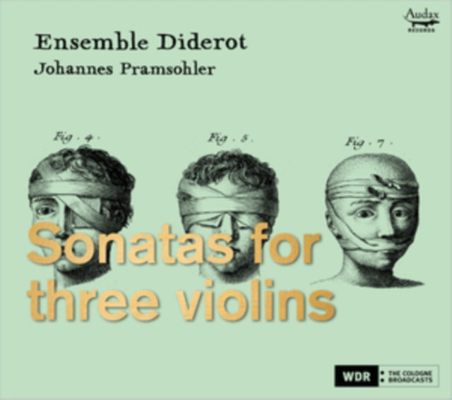 Johannes Pramsohler/Ensemble Diderot: Sonatas for Three Violins