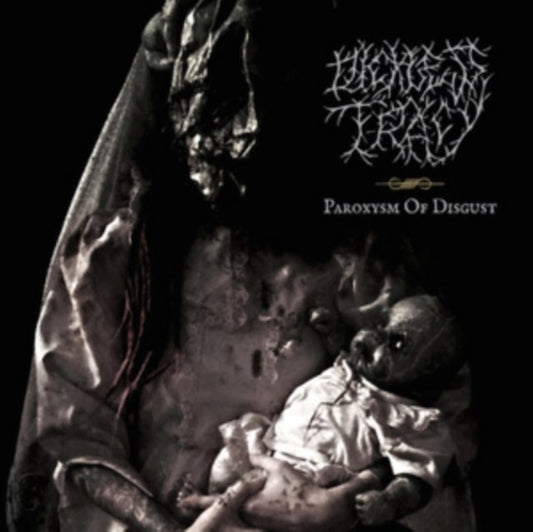 Paroxysm of Disgust