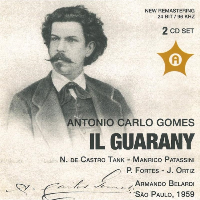 Antonio Carlo Gomes: Il Guarany