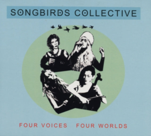 Four Voices/Four Worlds