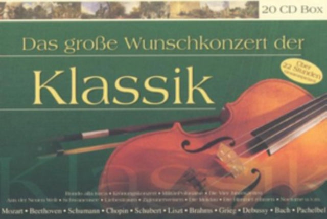 Das Große Wunschkonzert Der Klassik