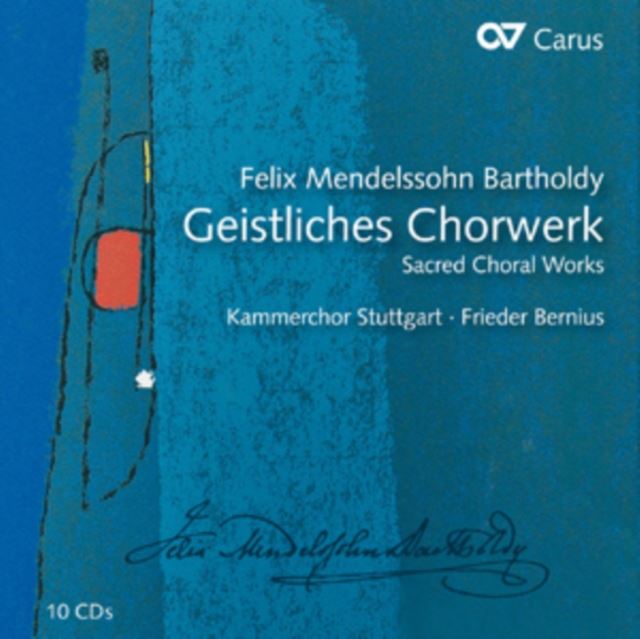 Felix Mendelssohn: Geistlisches Chorwerk