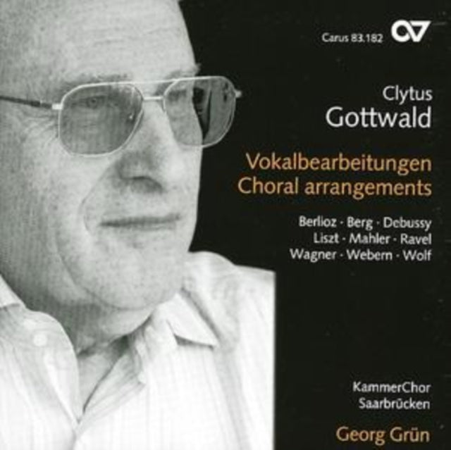 Choral Arrangements (Grun, Kammerchor Saarbrucken)