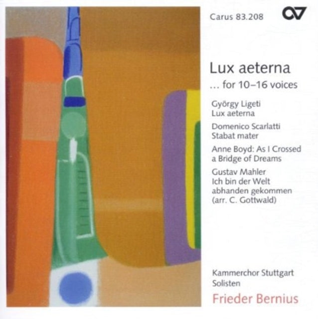Lux Aeterna for 10 - 16 Voices (Stuttgart Chamber Choir)