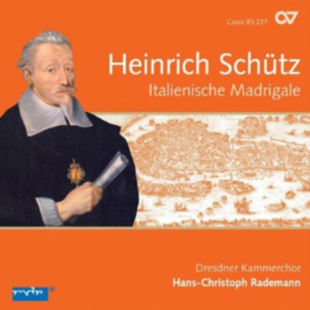 Heinrich Schutz: Italienische Madrigale